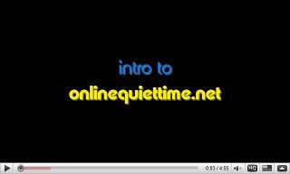 Youtube introduction to online quiet time